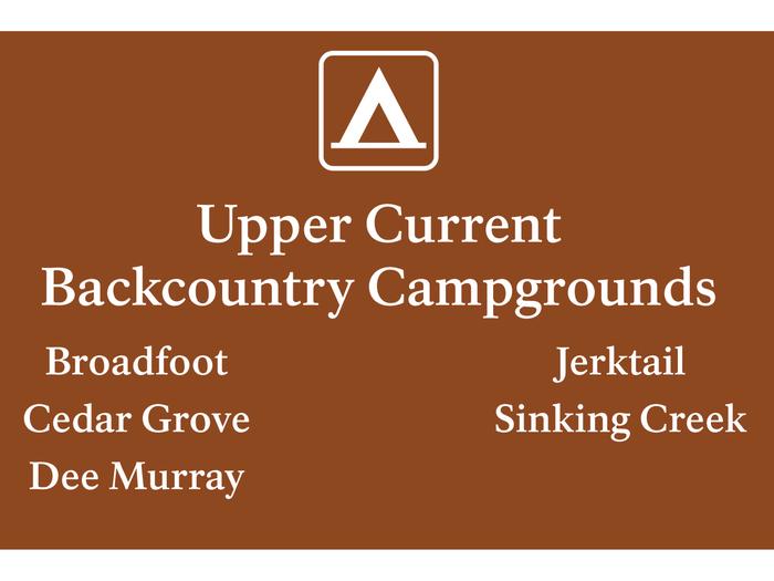 List of campgrounds in the Upper Current District.